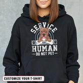 Personalized Hoodie For Dog Lover Service Human Do Not Pet